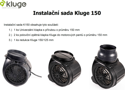 Kluge 150 instalační sada pro odsavače par Kluge